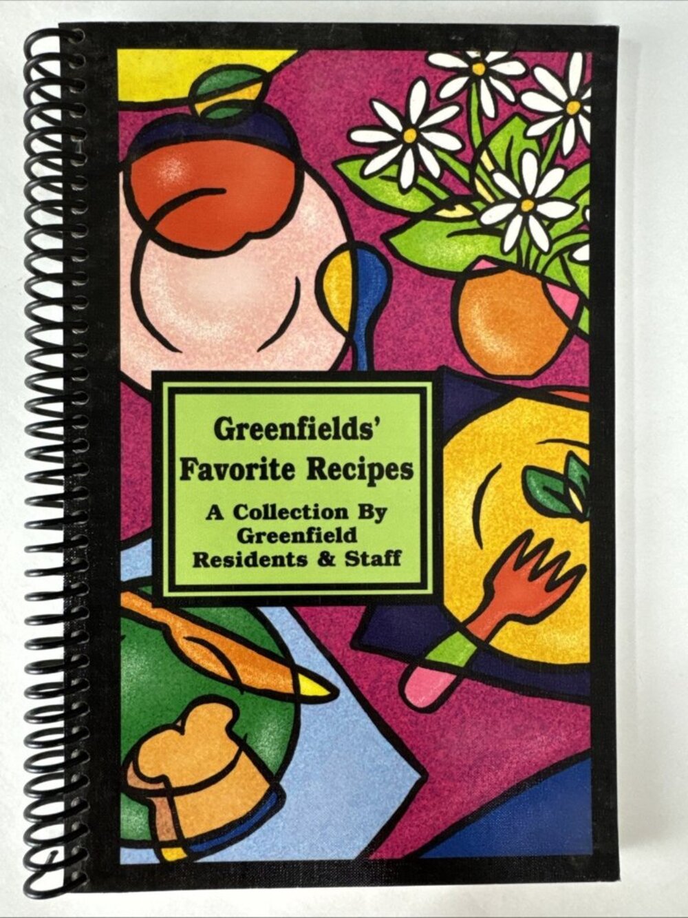 2008 Greenfields Favorite Recipes from Residents & Staff Lancaster New York